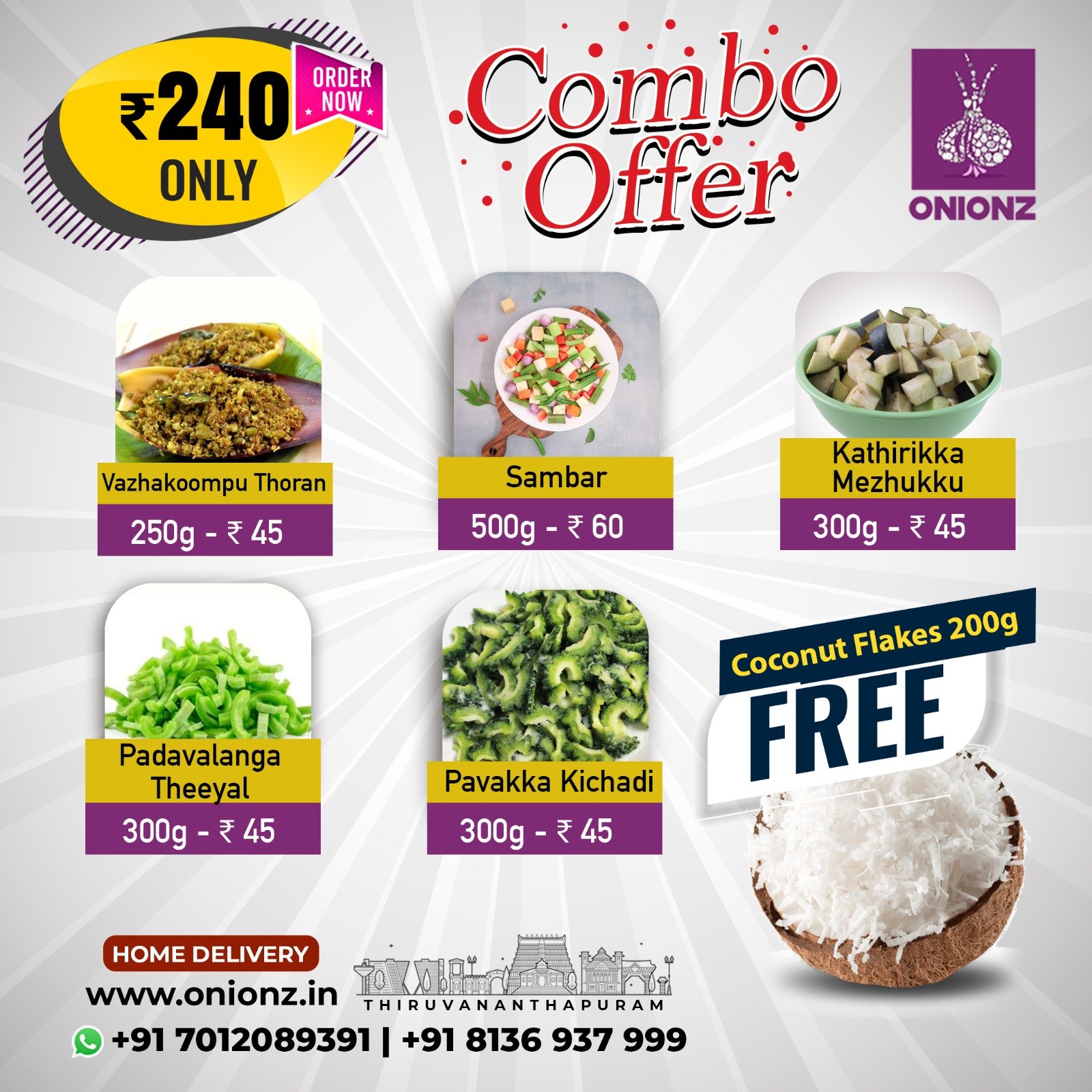 Combo Pack-(Vazhakoombu thoran-Sambar cut-Kathirikka mezhukku-Padavalanga Theeyal-Pavakka kichadi-Free coconut Flakes