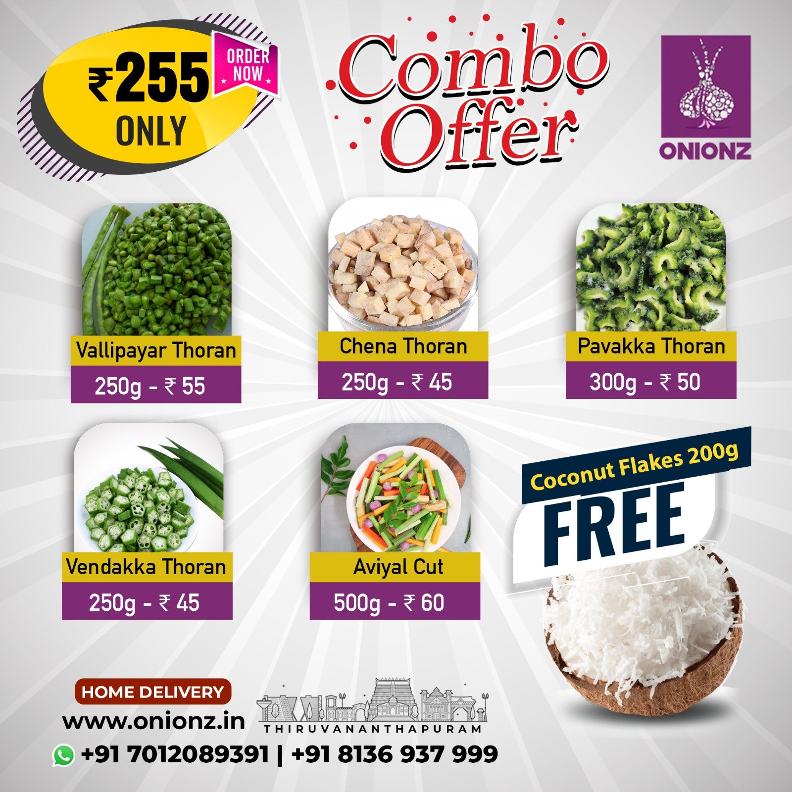 Combo Pack-(Chena thoran-Vallipayar Thoran-Pavakka Thoran-Aviyal-Vendakka thoran-Free coconut Flakes